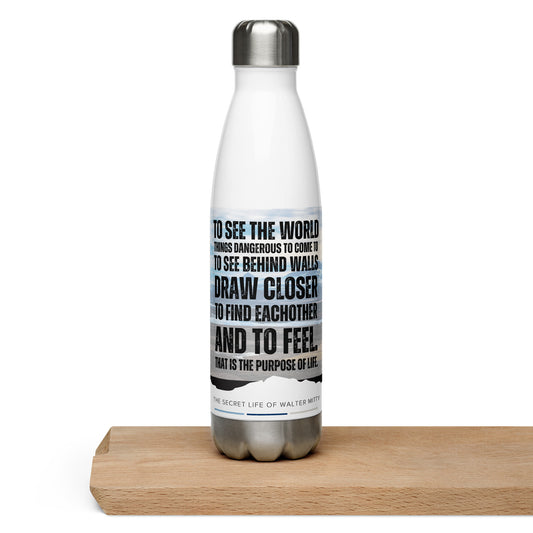 "The Purpose of Life" Walter Mitty Stainless Steel Water Bottle